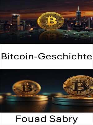 cover image of Bitcoin-Geschichte